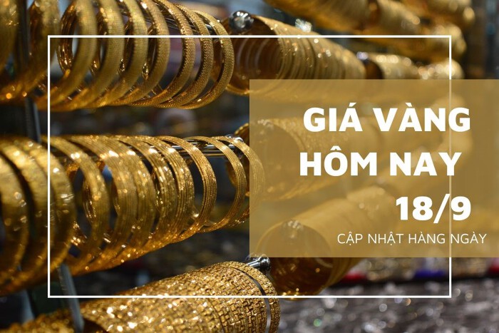 Giá vàng SJC, vàng DOJI, vàng PNJ ngày 18/9 cập nhật mới nhất